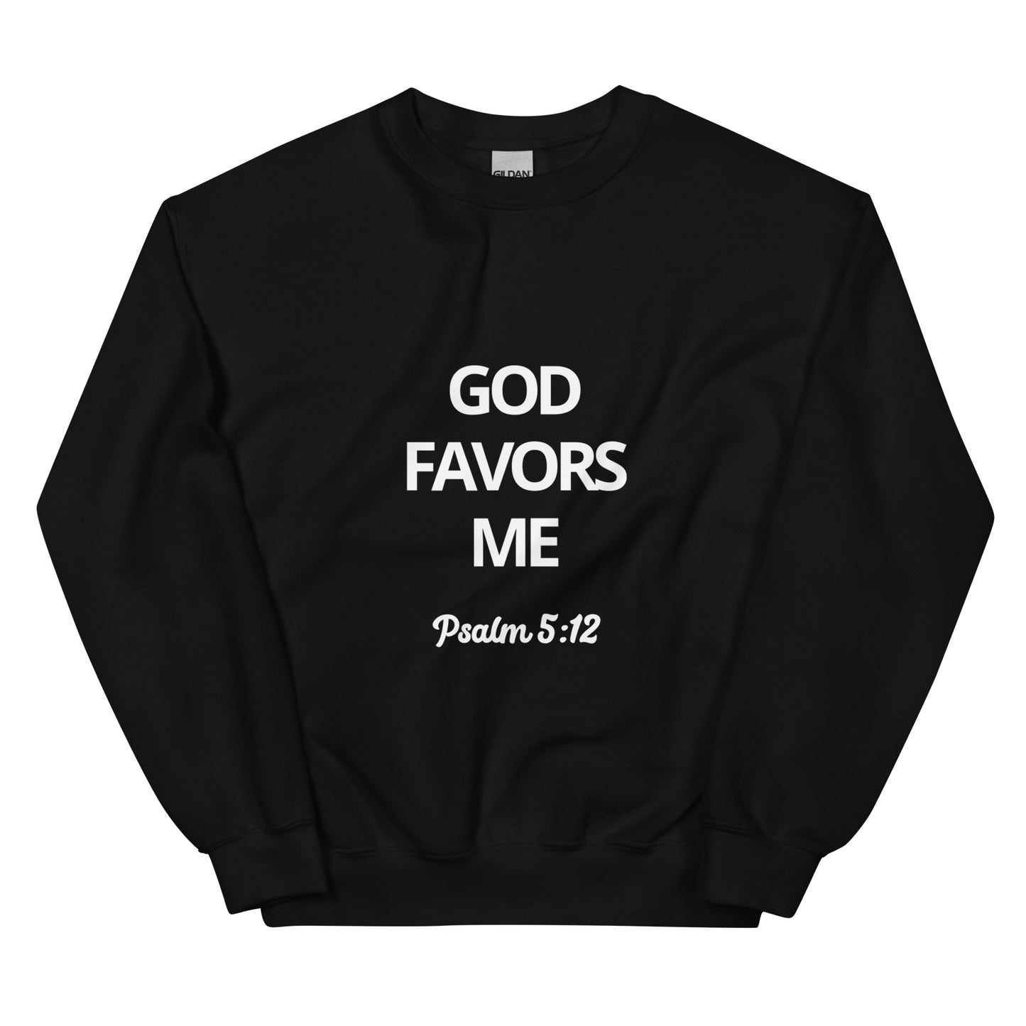 GOD FAVORS ME